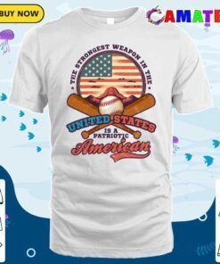 4th of july baseball shirt strongest weapon patriotic t shirt classic shirt