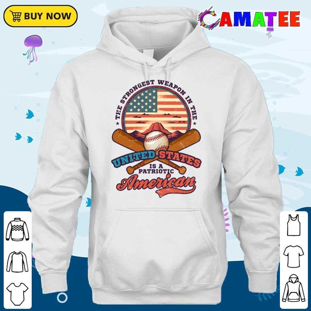 4th Of July Baseball Shirt Strongest Weapon Patriotic T-shirt Unisex Hoodie