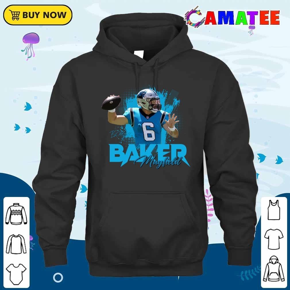 Baker Mayfield Carolina Panthers T-shirt, Baker Mayfield T-shirt Unisex Hoodie
