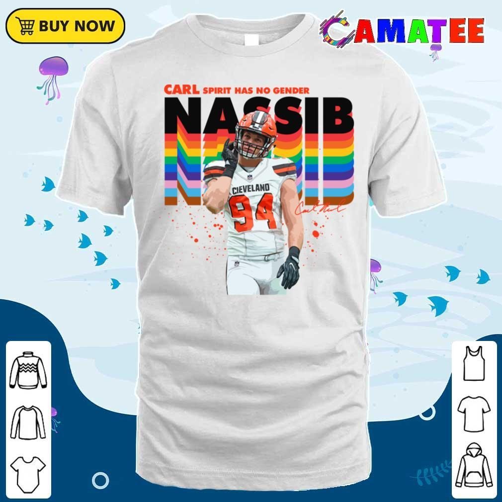 Carl Nassib Cleveland Browns T-shirt, Carl Nassib T-shirt Classic Shirt
