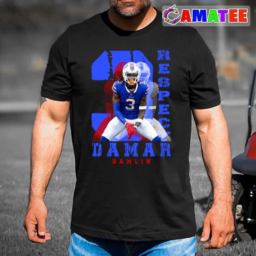 Damar Hamlin T-shirt, Respect Damar Hamlin T-shirt Best Sale