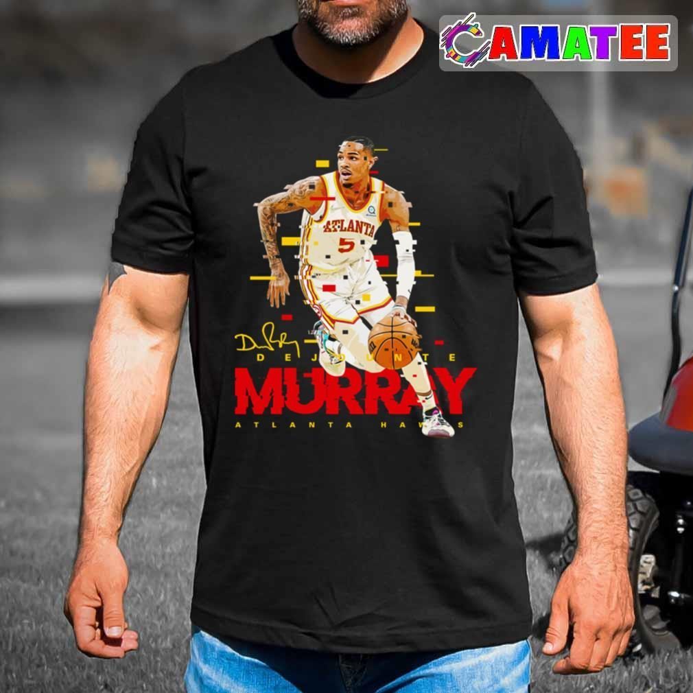 Dejounte Murray Atlanta Hawks T-shirt, Dejounte Murray T-shirt Best Sale