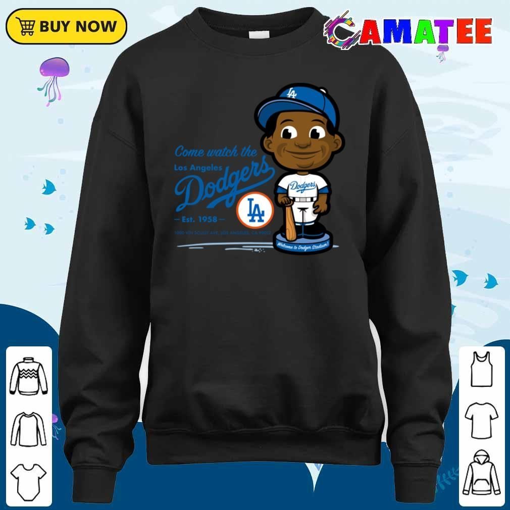 Dodgers T-shirt, Come Watch The Dodgers T-shirt Sweater Shirt