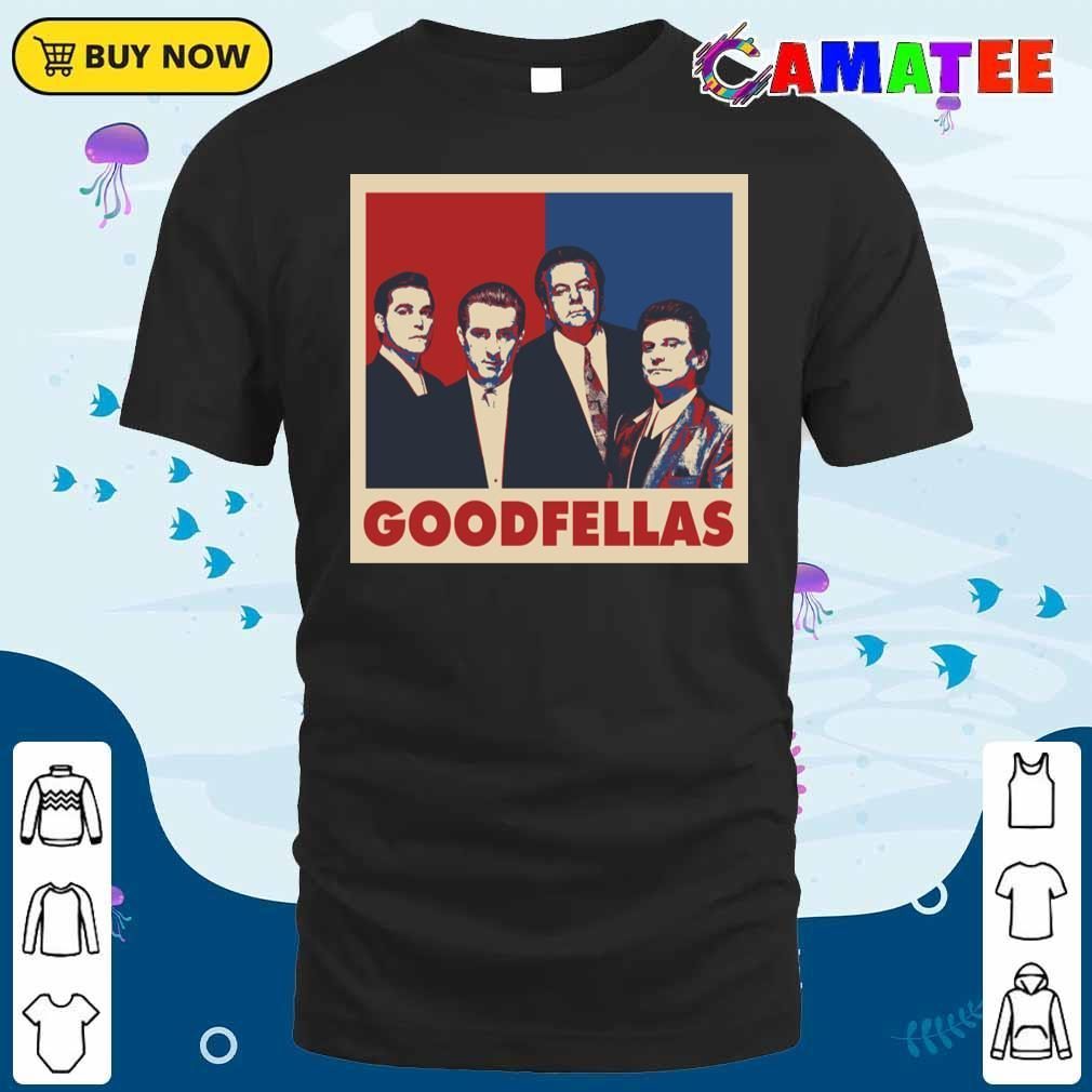 Goodfellas T-shirt, Goodfellas Pop Art Style T-shirt Classic Shirt