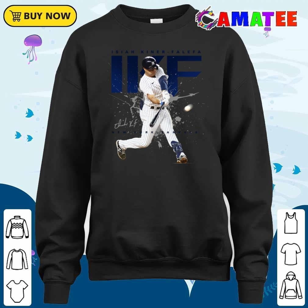 Isiah Kiner Falefa New York Yankees T-shirt, Isiah Kiner-falefa T-shirt Sweater Shirt