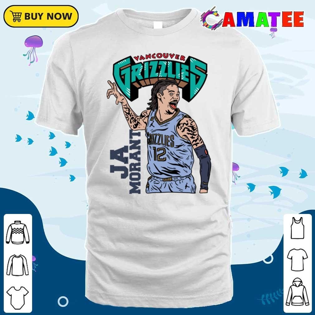 Ja Morant Grizzlies T-shirt, Vancouver Ja T-shirt Classic Shirt