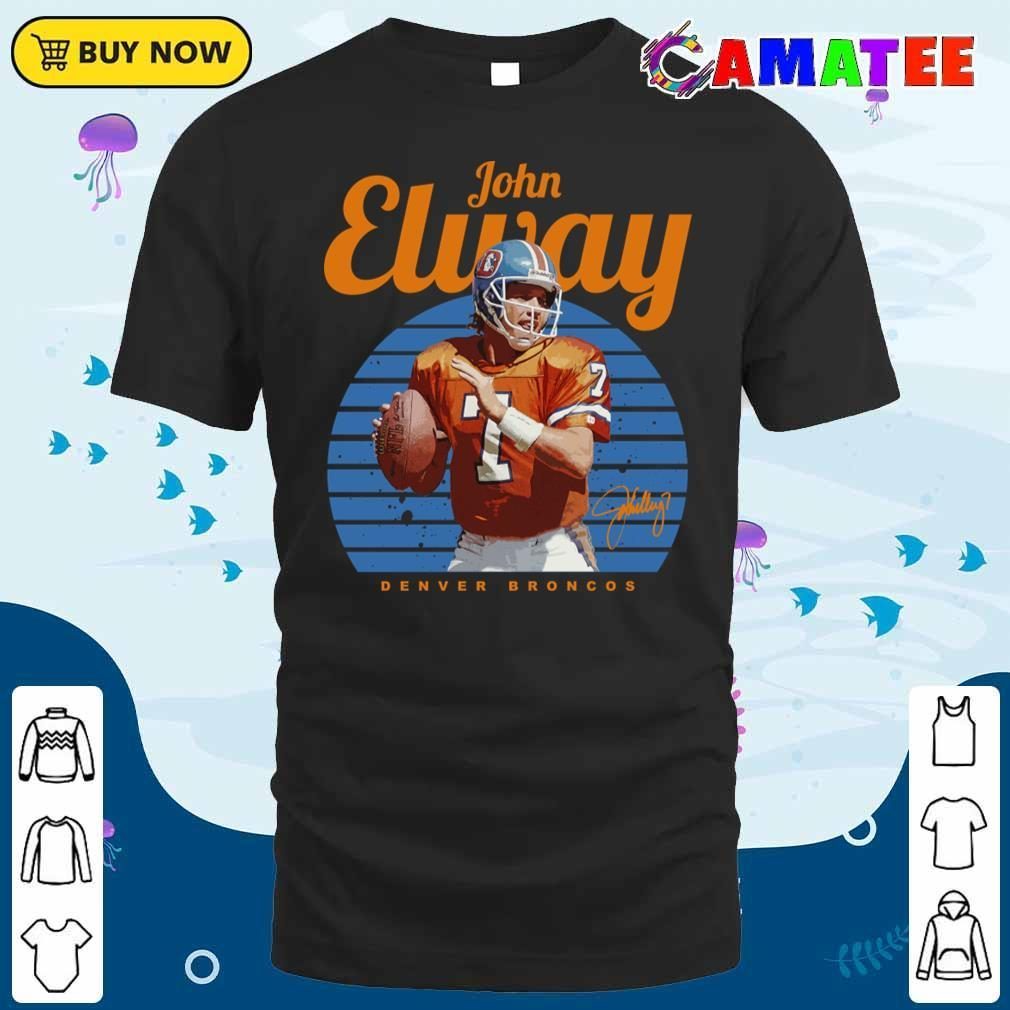 John Elway Denver Broncos T-shirt, John Elway T-shirt Classic Shirt