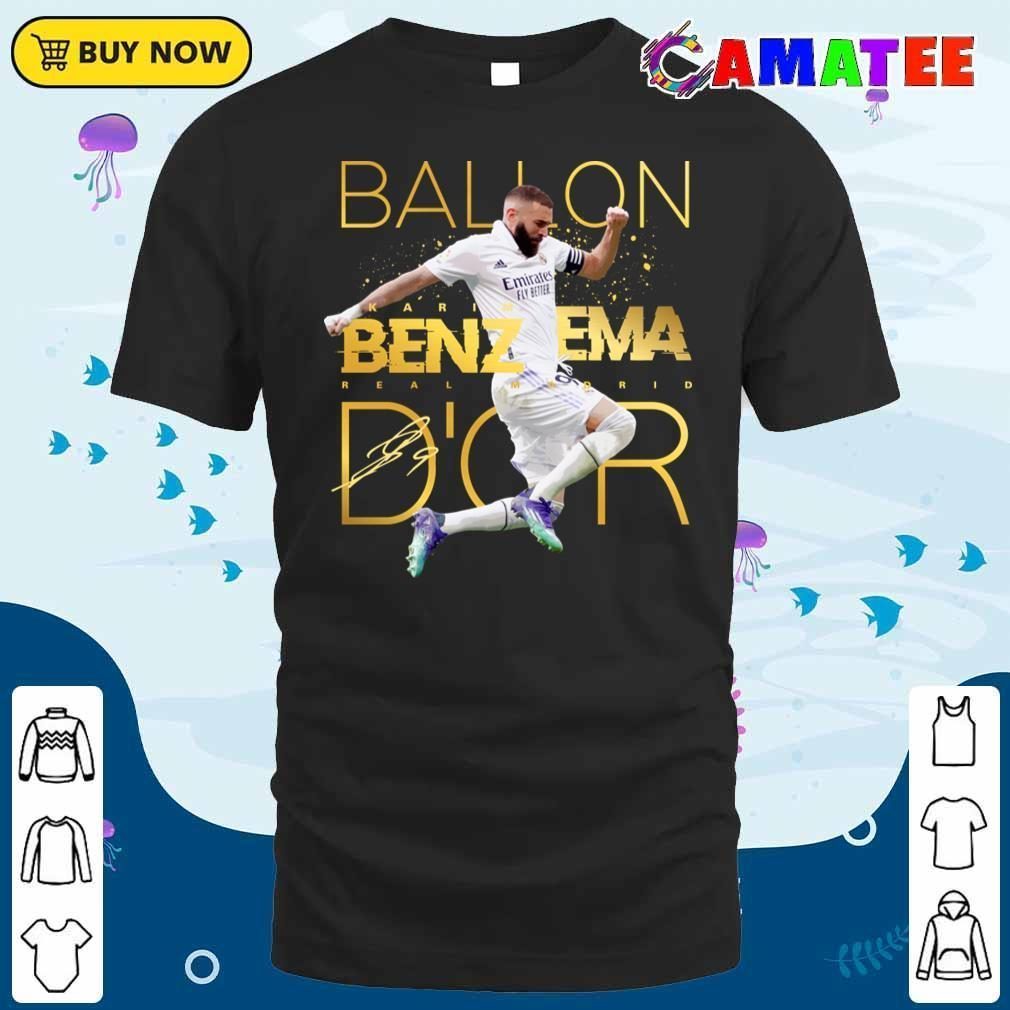 Karim Benzema Real Madrid T-shirt, Karim Benzema Ballon D'or T-shirt Classic Shirt