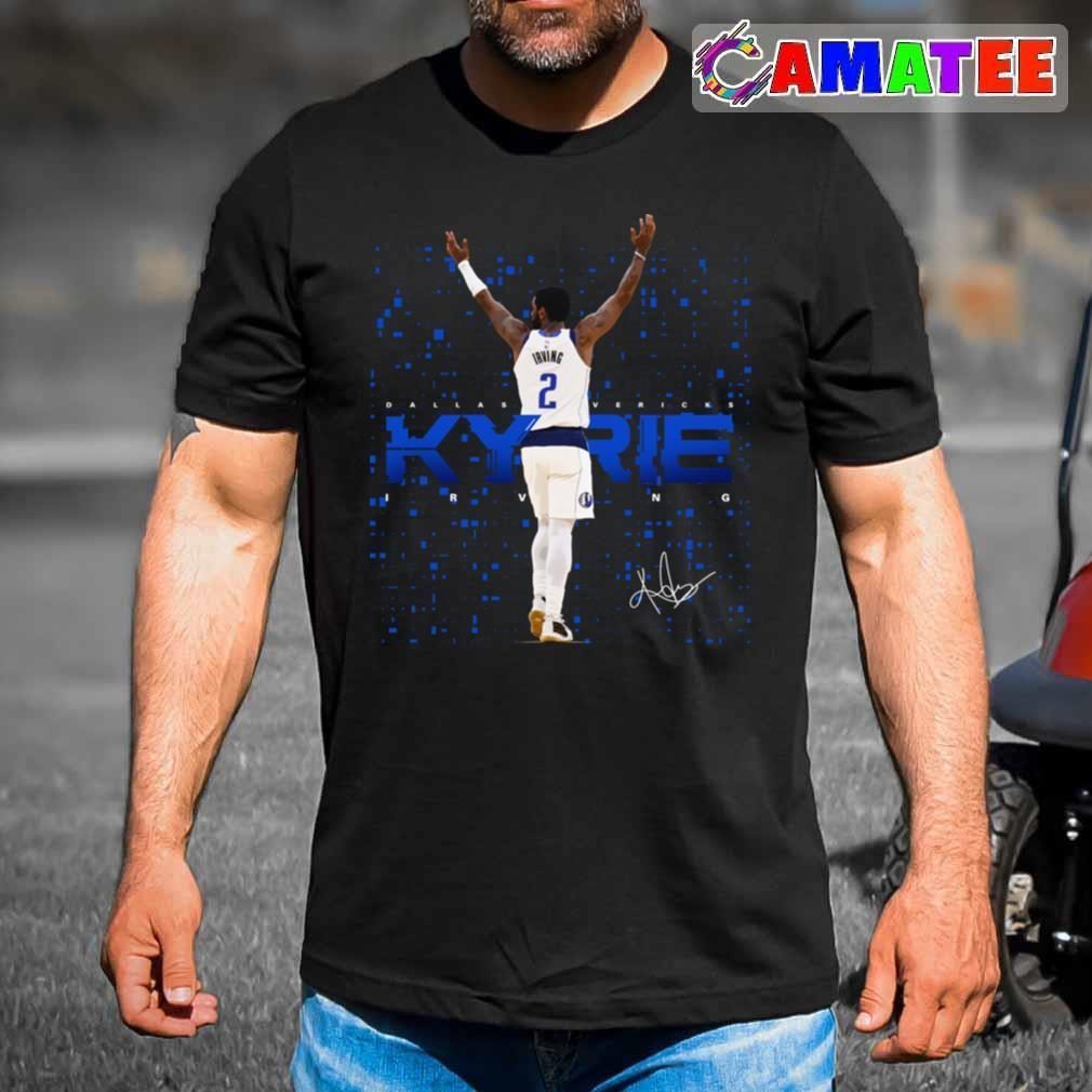 Kyrie Irving Dallas Mavericks T-shirt, Kyrie Irving T-shirt Best Sale