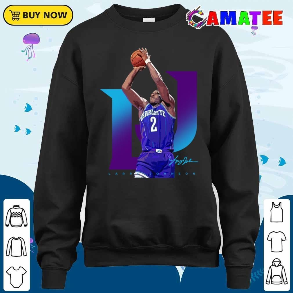 Larry Johnson Charlotte Hornets T-shirt, Larry Johnson T-shirt Sweater Shirt