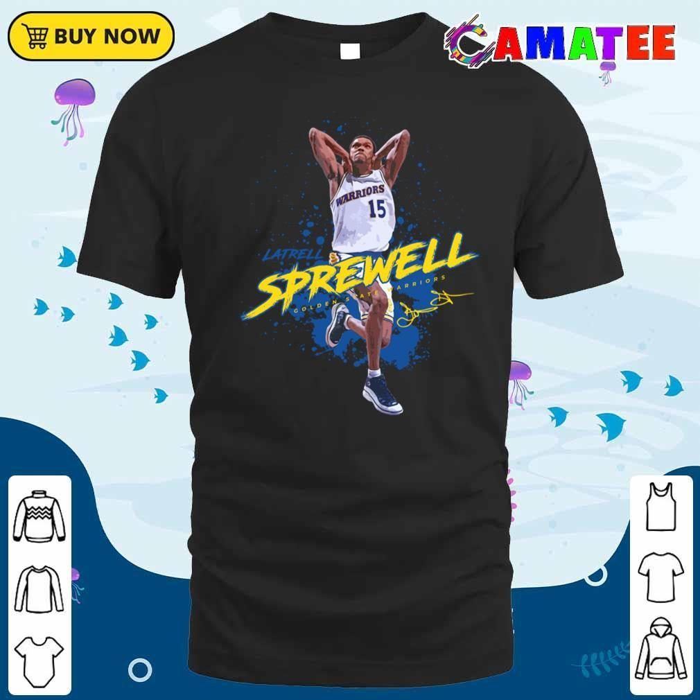 Latrell Sprewell Golden State Warrior T-shirt Classic Shirt