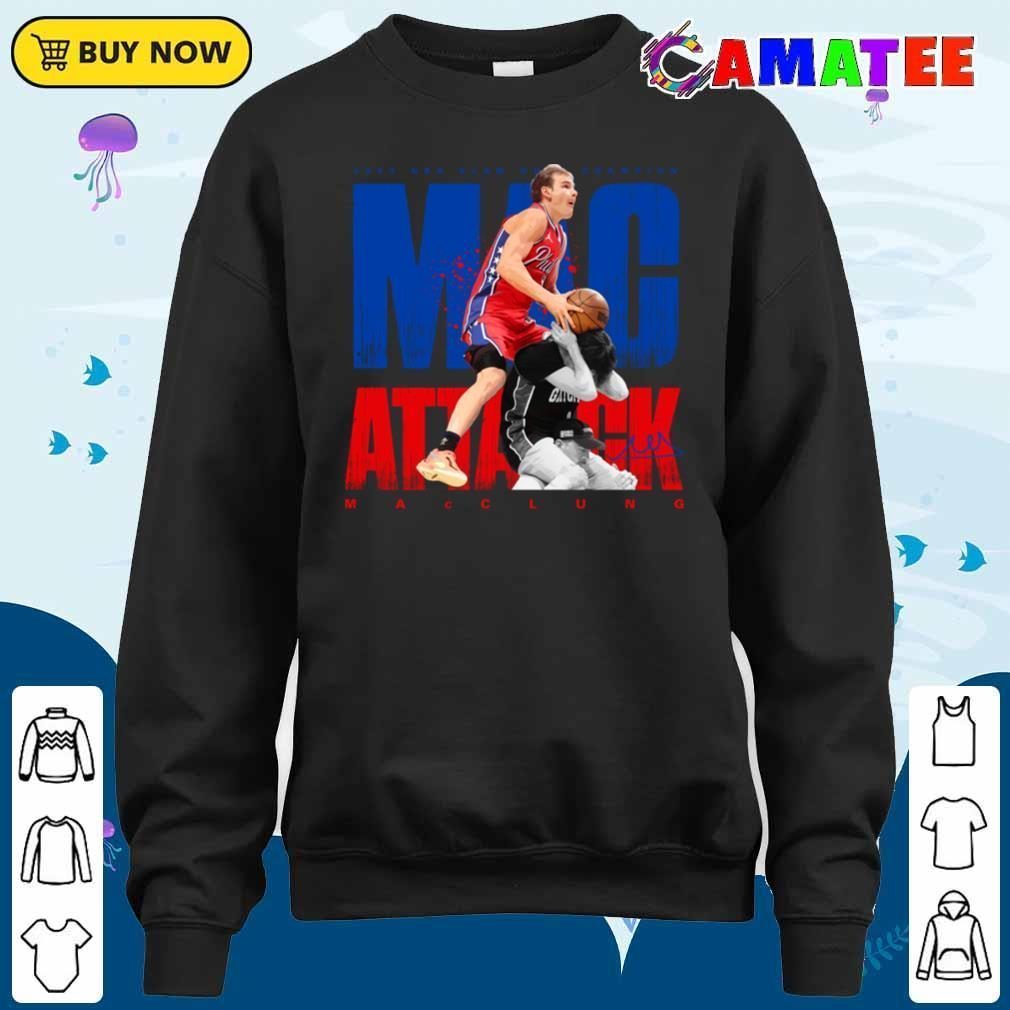 Mac Macclung Philadelphia 76ers T-shirt, Mac Macclung T-shirt Sweater Shirt