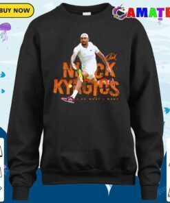 nick kyrgios tennis t shirt, nick kyrgios t shirt sweater shirt