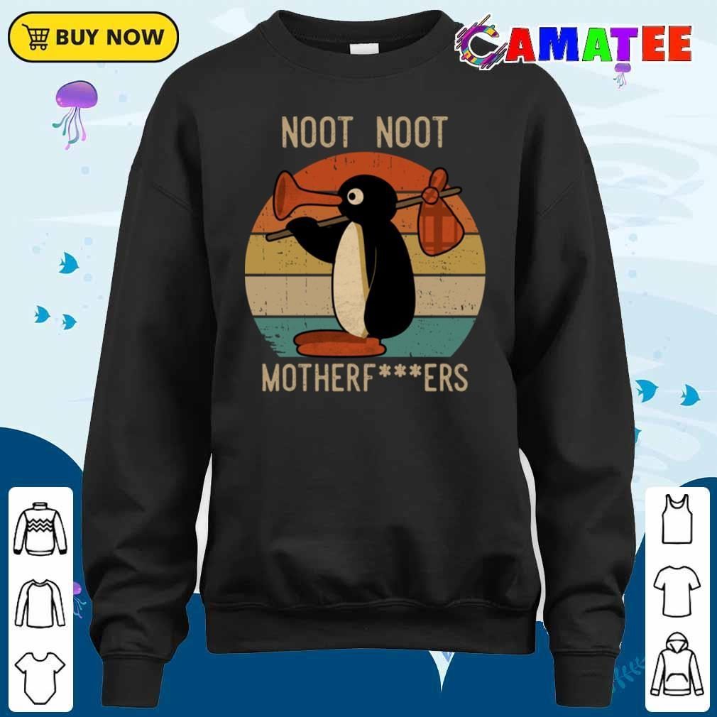 Noot Noot Pingu T-shirt, Noot Noot Pingu T-shirt Sweater Shirt