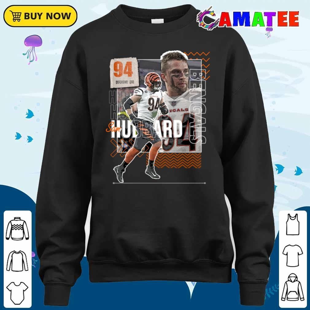 Sam Hubbard Football Paper Poster Bengals 6 T-shirt Sweater Shirt
