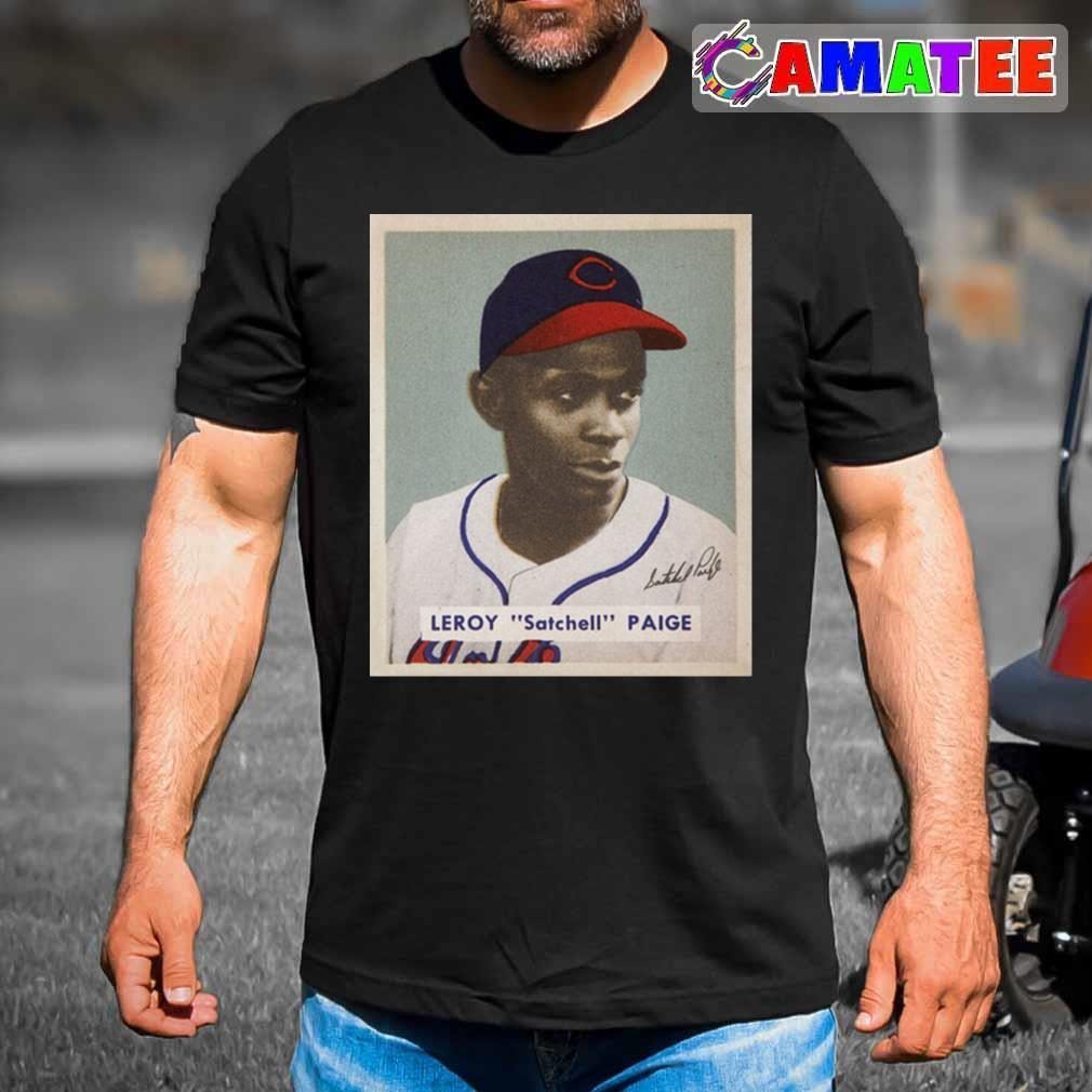 Satchel Paige Cleveland Indians T-shirt, Satchel Paige T-shirt Best Sale