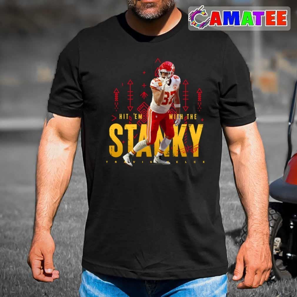 Travis Kelce Kansas City Chiefs T-shirt, Travis Kelce Stanky Leg T-shirt Best Sale