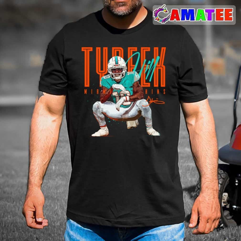 Tyreek Hill Miami Dolphins T-shirt, Tyreek Hill T-shirt Shirt Best Sale