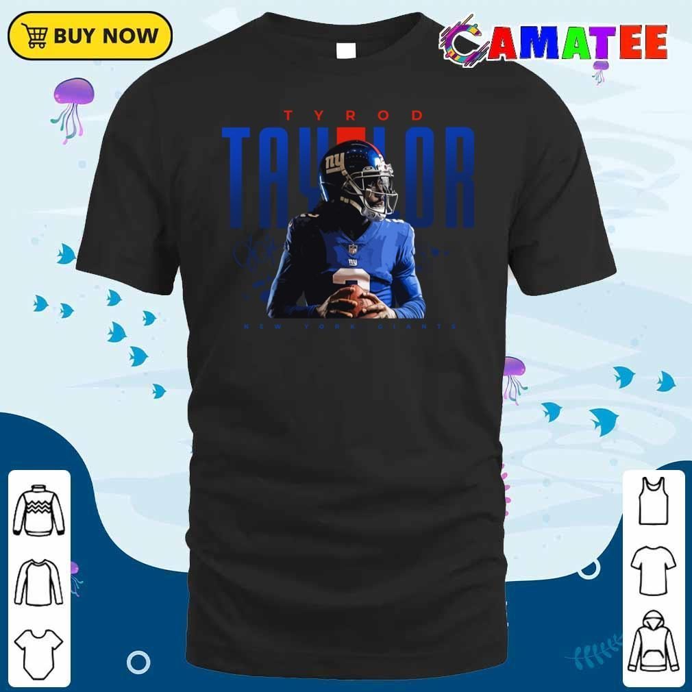 Tyrod Taylor New York Giants T-shirt, Tyrod Taylor T-shirt Classic Shirt