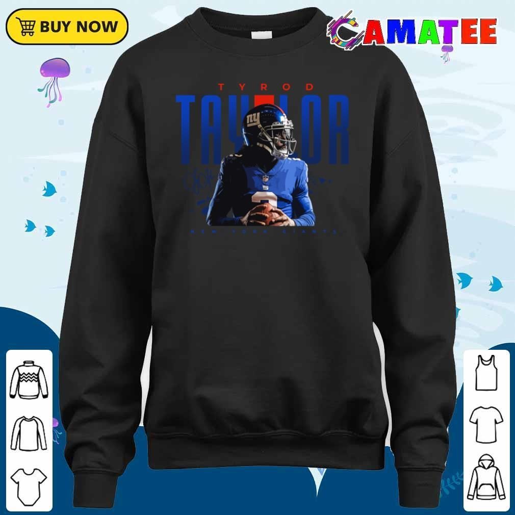 Tyrod Taylor New York Giants T-shirt, Tyrod Taylor T-shirt Sweater Shirt