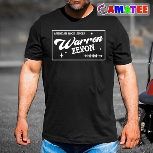 warren zevon t shirt, american rock singer t shirt best sale